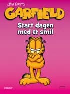 Garfield: Start dagen med et smil
