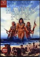 Havets folk af W. Michael Gear og Kathleen O'Neal Gear