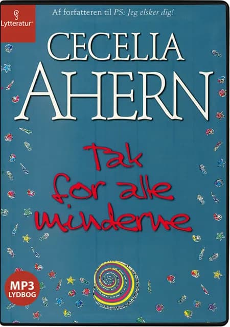 Tak for alle minderne af Cecelia Ahern