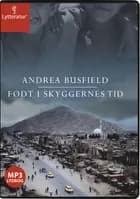 Født i skyggernes tid