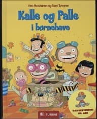 Kalle og Palle i børnehave af Sami Toivonen