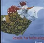 Rosalie har fødselsdag