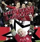 Axels første landskamp af Jesper Tolstrup