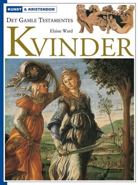 Det gamle testamentes kvinder af Elaine Ward