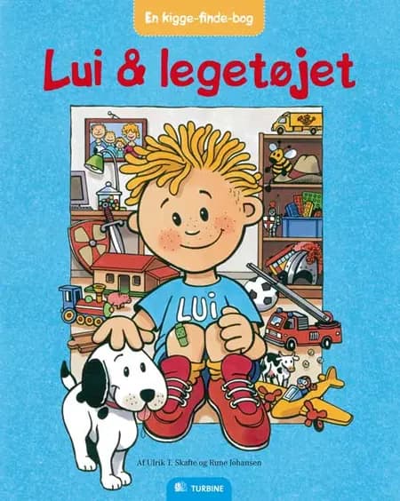 Lui & legetøjet af Ulrik T. Skafte