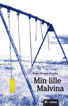 Min lille Malvina af Beate Teresa Hanika