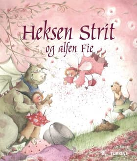 Heksen Strit og alfen Fie af An Melis