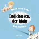 Englebassen, der hjalp