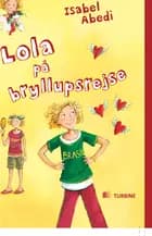 Lola på bryllupsrejse