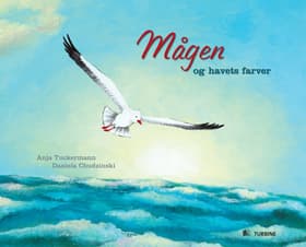 Mågen og havets farver af Anja Tuckermann