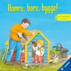 Hamre, bore, bygge!