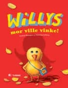 Willys mor ville vinke!