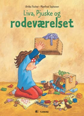 Liva, Pjuske og rodeværelset af Ulrike Fischer