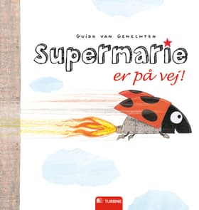 Supermarie er på vej! af Guido van Genechten