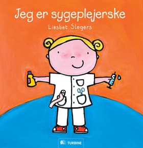 Jeg er sygeplejerske af Liesbet Slegers