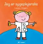 Jeg er sygeplejerske