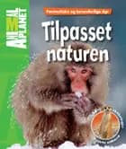 Tilpasset naturen