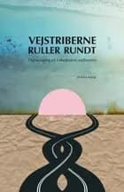 Vejstriberne ruller rundt