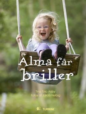 Alma får briller af Tina Torp Aaby