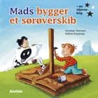 Mads bygger et sørøverskib af Christian Tielmann