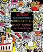 Alvildas kæmpestore krusedulle-male-tegne-aktivitetsbog
