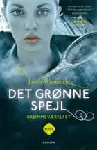 Drømmeværelset 2: Det grønne spejl