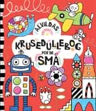 Alvildas krusedullebog for de små
