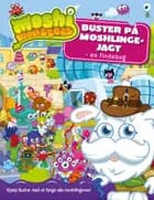 Buster på moshlingejagt