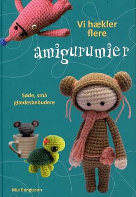 Vi hækler flere amigurumier af Mia Bengtsson