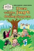 Den vilde jagt på dumpippen