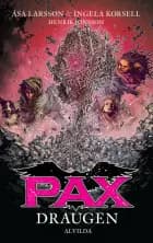 PAX 10: Draugen