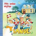 Alle mine dejlige sange