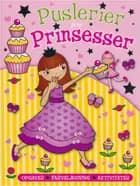 Puslerier for prinsesser