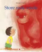 Store røde vrede