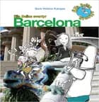 Ella Bellas eventyr - Barcelona