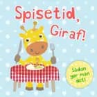 Spisetid, Giraf!