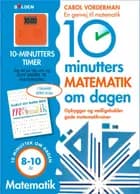 10 minutters matematik om dagen: 8-10 år