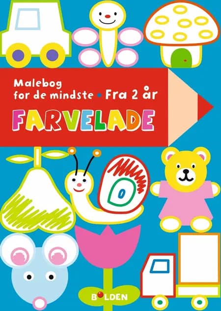 Farvelade - malebog for de mindste - fra 2 år 
