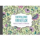 Magiske øjeblikke: Fortryllende farveflor (postkort)