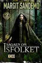 Isfolket 7 - Nemesis