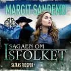 Isfolket 13 - Satans fodspor af Margit Sandemo