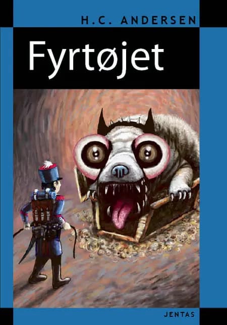 Fyrtøjet (genfortalt) af H.C. Andersen
