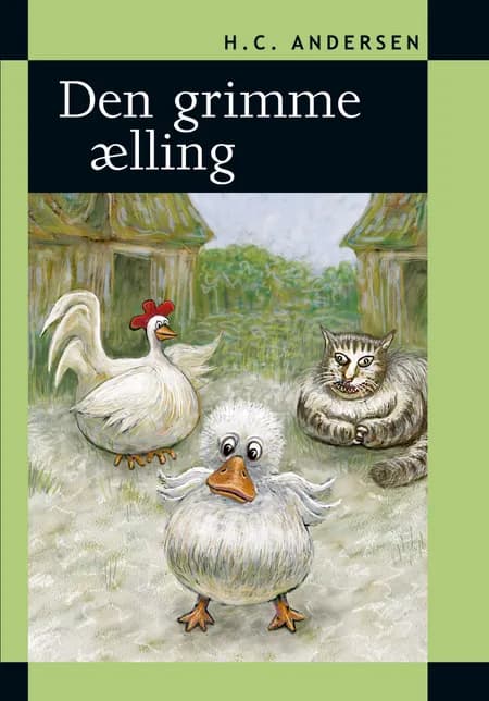 Den grimme ælling (genfortalt) af H.C. Andersen