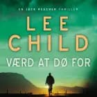 Værd at dø for af Lee Child