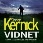 Vidnet af Simon Kernick