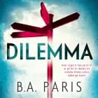 Dilemma af B.A. Paris