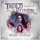 Troldruner 8 - Stenulven