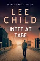 Intet at tabe