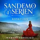 Sandemoserien 4 - Konkylien af Margit Sandemo