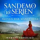 Sandemoserien 10 - Skoven har mange øjne